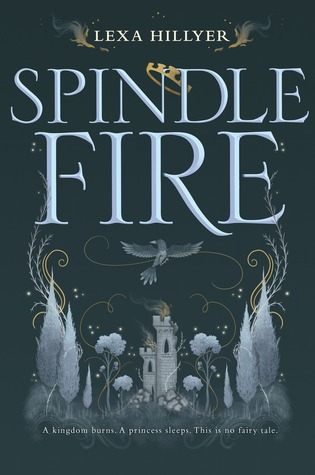 Spindle Fire by Lexa Hillyer ebook pdf